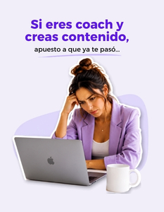 Si eres coach y creas contenido, apuesto a que ya te pasó